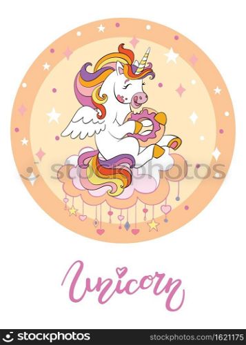 Cute cartoon unicorn eating a donut on a cloud. Vector illustration circle shape isolated on white background. Birthday, party concept.For sticker, embroidery, design,decoration, print, t-shirt,dishes. Cute cartoon unicorn vector illustration orange circle