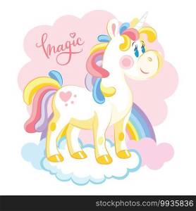 Cute cartoon unicorn standing on cloud with rainbow. Vector illustration isolated on white background. Birthday, party concept. For sticker, embroidery, design, decoration, print, t-shirt, packaging. Vector unicorn character standing on cloud with rainbow