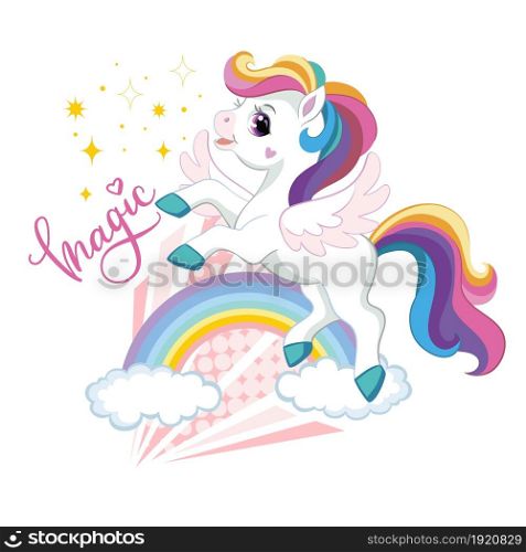 Cute cartoon unicorn with rainbow and lettering. Vector isolated illustration. Funny animal character. For greeting cards, posters, design, stickers, decor, embroidery and kids apparel. Little cute cartoon happy unicorn vector illustration