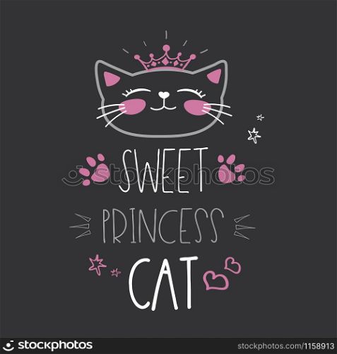 Cute cat head with crown and lettering -sweet princess cat on black background,vector illustration. Cute cat head with crown and lettering -sweet princess cat