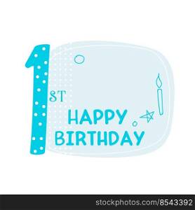 cute first happy birthday card design vector illustration. cute first happy birthday card design
