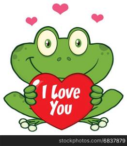 Cute Frog Cartoon Mascot Character Holding A Valentine Love Heart. Illustration Isolated On White Background With Text I love You