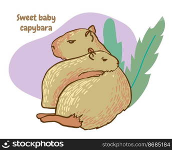 Cute funny capybara with baby on cartoon animal rodent vector illustration isolated on white.
