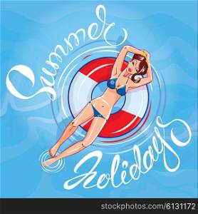 Cute girl dressing bikini floating on a lifebuoy in a swimming pool. Handwritten calligraphic text Summer Holidays. Design for seasonal greeting card, travel, vacations