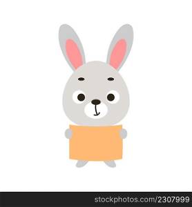 Cute little bunny keep paper sheet on white background. Cartoon animal character for kids cards, baby shower, invitation, poster, t-shirt composition, house interior. Vector stock illustration.
