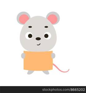 Cute little mouse holding paper sheet on white background. Cartoon animal character for kids t-shirt, nursery decoration, baby shower, greeting card, house interior. Vector stock illustration