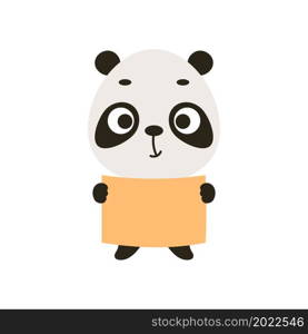 Cute little panda keep paper sheet on white background. Cartoon animal character for kids cards, baby shower, invitation, poster, t-shirt composition, house interior. Vector stock illustration.