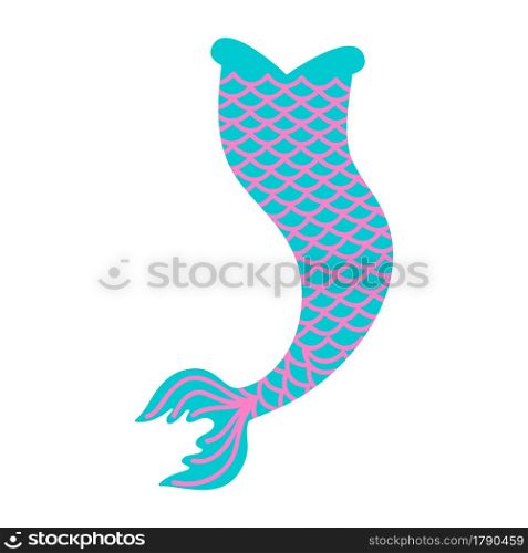 Cute mermaid tail isolated on white background. Props for girls sea party, design element for greeting card or t-shirt print. Vector flat illustration.. Cute mermaid tail isolated on white background. Props for girls sea party, design element for greeting card or t-shirt print. Vector flat illustration