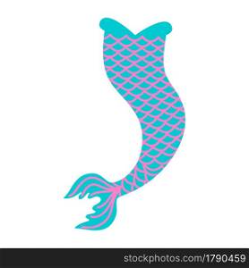 Cute mermaid tail isolated on white background. Props for girls sea party, design element for greeting card or t-shirt print. Vector flat illustration.. Cute mermaid tail isolated on white background. Props for girls sea party, design element for greeting card or t-shirt print. Vector flat illustration
