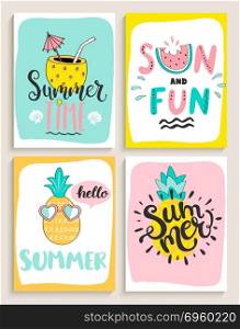 Cute set of 4 bright summer cards.. Cute set of 4 bright summer cards with cocktail,sun and fun,pineapple,watermelon and handdrawn lettering and other fun elements. Perfect for summertime posters,banners,gift,print. Vector illustration.