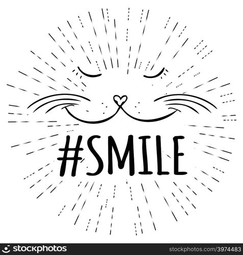 Cute smiling cat face and hashtag smile, Hand drawn for T-shirt, poster, banner, badge, emblem, sticker,motivation. Vector illustration. Cute smiling cat face and hashtag smile