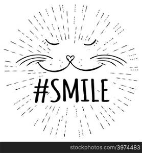 Cute smiling cat face and hashtag smile, Hand drawn for T-shirt, poster, banner, badge, emblem, sticker,motivation. Vector illustration. Cute smiling cat face and hashtag smile