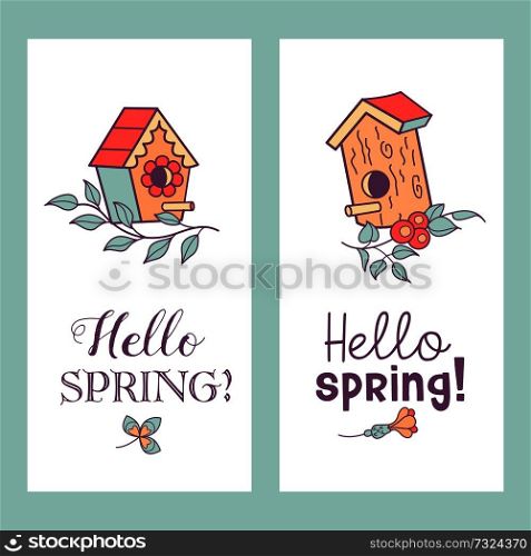 Cute spring cards. Hello, spring! Birdhouse for birds. Vector illustration.