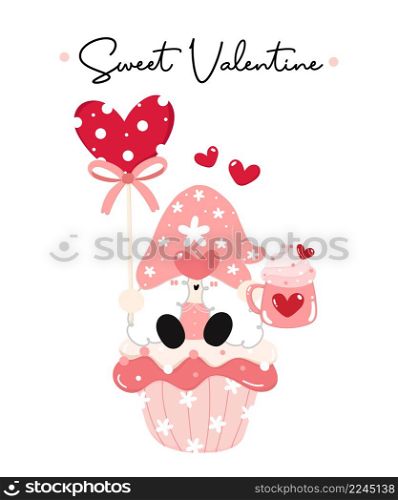 Cute Sweet valentine Gnome girl with pink whip cream mug and heart shape candy sit on cute muffin, cartoon flat vector