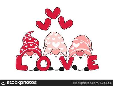 Cute Three pink Gnome LOVE with heart, Valentine day, cartoon vector illustration for greeting card, t shirt, apparels printable