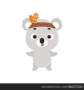 Cute tribal koala. Wild and free. Cartoon animal character for kids t-shirts, nursery decoration, baby shower, greeting card, invitation, house interior. Vector stock illustration