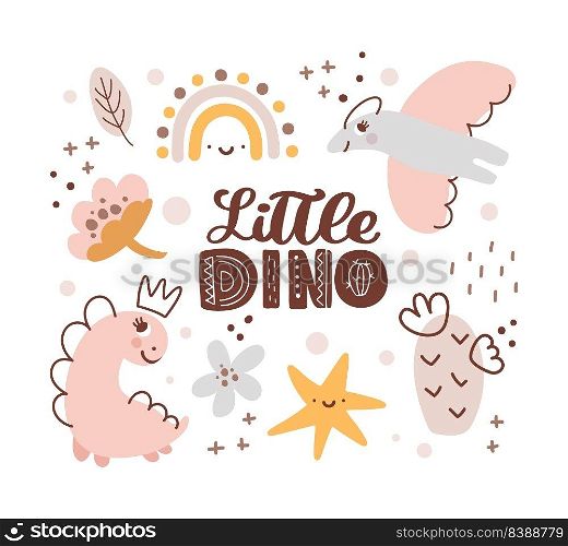 Cute vector kids Greeting card with dinosaur and baby text Little Dino. And cactus, flower, rainbow. Cartoon dino girl Scandinavian style illustration. For children party.. Cute vector kids Greeting card with dinosaur and baby text Little Dino. And cactus, flower, rainbow. Cartoon dino girl Scandinavian style illustration. For children party
