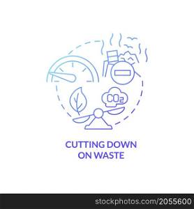 Cutting down on waste blue gradient concept icon. Environment and ecology safety abstract idea thin line illustration. Isolated outline drawing. Roboto-Medium, Myriad Pro-Bold fonts used. Cutting down on waste blue gradient concept icon
