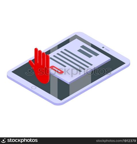 Cyber expel icon isometric vector. Banned tablet. Blacklist user. Cyber expel icon isometric vector. Banned tablet