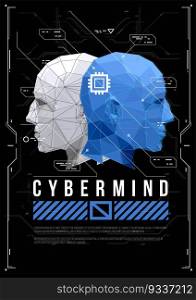 Cyber mind concept poster with low poly head. Futuristic illustration with HUD elements.