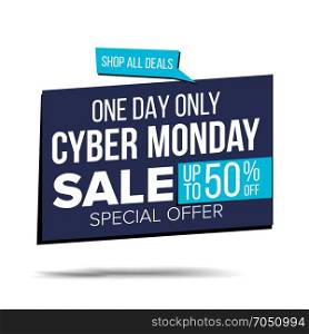 Cyber Monday Sale Banner Vector. Special Offer Sale Banner. Holidays Sale Announcement. Isolated On White Illustration. Cyber Monday Sale Banner Vector. Shopping Background. Discount Special Offer Sale Banner. Product Discounts On Websites. Isolated Illustration