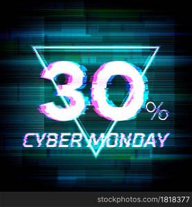 Cyber monday sale discount poster or banner with triangle sign and glitch text up to 30% off