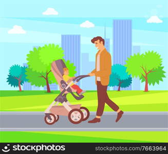 Daddy spending time with child vector, city walk, father and offspring sitting in perambulator walking in city park, town buildings with park and greenery trees, parenting and care. Father Walking Child in Perambulator, City Walk