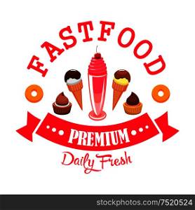 Daily fresh ice cream and desserts cafe menu emblem. Vector fast food icon design with ice cream scoops in wafer cone, chocolate tarts and muffins, sweet donuts, red ribbon label decoration with text. Daily fresh ice cream and desserts cafe emblem
