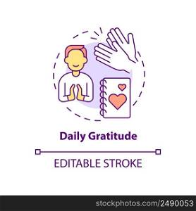 Daily gratitude concept icon. Exercise for self love abstract idea thin line illustration. Maintaining self-care routine. Isolated outline drawing. Editable stroke. Arial, Myriad Pro-Bold fonts used. Daily gratitude concept icon