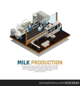 Dairy production milk factory isometric composition with view of milk production department with essential factory equipment vector illustration. Industrial Dairy Production Background
