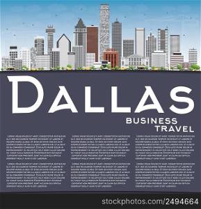Dallas Skyline with Gray Buildings, Blue Sky and Copy Space. Vector Illustration. Business Travel and Tourism Concept with Modern Buildings. Image for Presentation Banner Placard and Web Site.