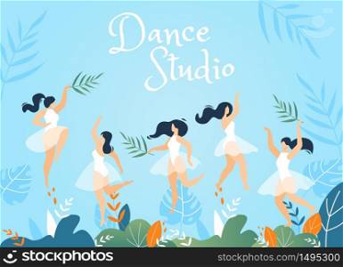 Dance Studio Inscription. Advertising Banner with Young Women Characters in Dresses Elegantly Moving with Tropical Leaves Branches over Exotic Foliage on Blue Copy Space. Vector Cartoon Illustration. Dance Studio Advertising Banner with Young Women
