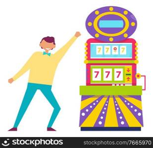 Dancing happy personage standing by slot machine vector, lucky sevens. Person raising hands up, luck of character in casino, gambling male flat style. Slot Machine Man Dancing, Happy Gambler Victory