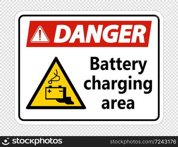 Danger battery charging area Sign on transparent background,vector illustration