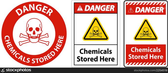 Danger Chemicals Stored Here Sign On White Background