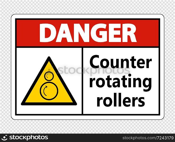 Danger counter rotating rollers sign on transparent background,vector illustration