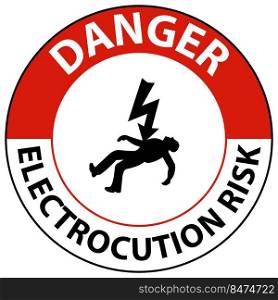 Danger Electrocution Risk Sign On White Background