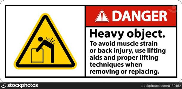 Danger Heavy Object Use Lifting Aids Label On White Background