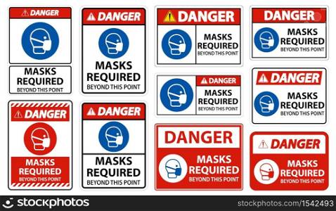 Danger Masks Required Beyond This Point Sign Isolate On White Background,Vector Illustration EPS.10