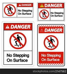 Danger No Stepping On Surface Symbol Sign