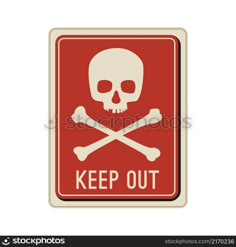 Danger sign with skull and crossbones in flat style.. Red danger sign with skull and crossbones.