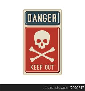 Danger sign with skull.. Danger sign with skull and crossbones in flat style.