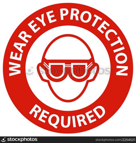 Danger Wear Eye Protection On White Background