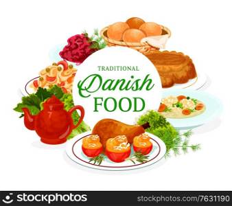 Danish cuisine food menu dishes Scandinavian meals, vector traditional buffet dinner, lunch and snacks. Danish chicken, buns of Lucia, cabbage salad and vermicelli salad, apple casserole and cereals. Danish cuisine food menu dishes Scandinavian meals