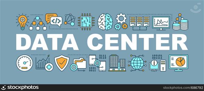 Data center word concepts banner. Big data. Database. Isolated lettering typography idea with linear icons. IT technology. Machine learning. Vector outline illustration. Data center word concepts banner