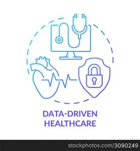 Data-driven healthcare blue gradient concept icon. Technology innovation. Medicine macro trends abstract idea thin line illustration. Isolated outline drawing. Myriad Pro-Bold font used. Data-driven healthcare blue gradient concept icon