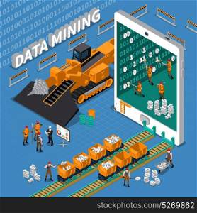 Data Mining Isometric Concept. Data mining abstract isometric concept with tablet image and miner workers on blue background vector illustration
