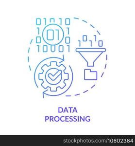 Data processing blue gradient concept icon. Big data manipulation abstract idea thin line illustration. Generating meaningful output. Isolated outline drawing. Myriad Pro-Bold font used. Data processing blue gradient concept icon