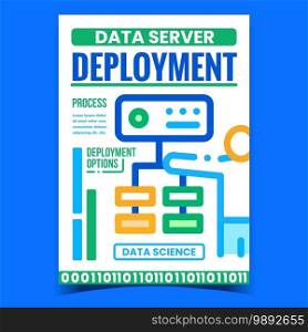 Data Server Deployment Promotion Banner Vector. Networking Process And Deployment Options Advertising Poster. Data Science And Development Concept Template Style Color Illustration. Data Server Deployment Promotion Banner Vector