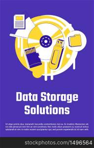 Data storage solutions poster flat silhouette vector template. Information storing technology brochure, booklet one page concept design with cartoon objects. Hardware flyer, leaflet with text space. Data storage solutions poster flat silhouette vector template